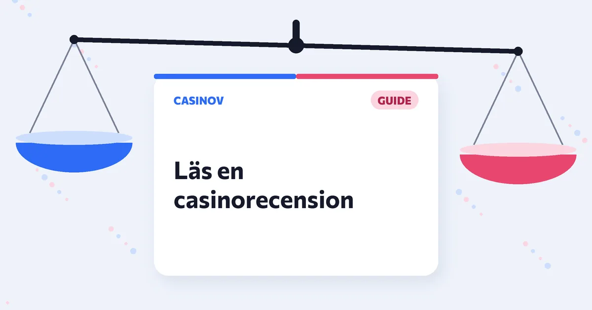 Casinorecension: så ser du om betyget bygger på något