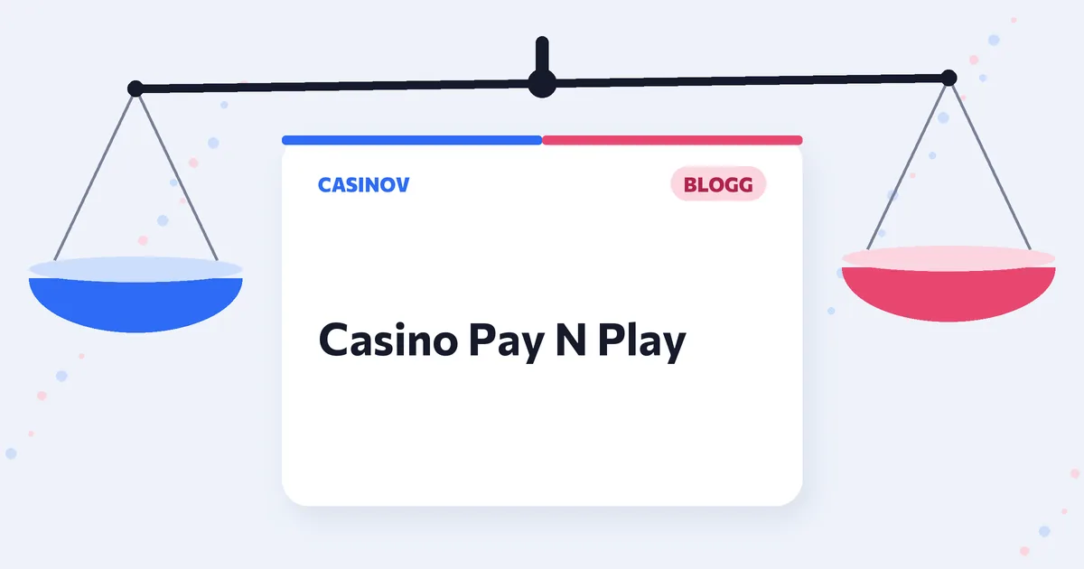 Casino Pay N Play: så skiljer sig spelbolagen åt